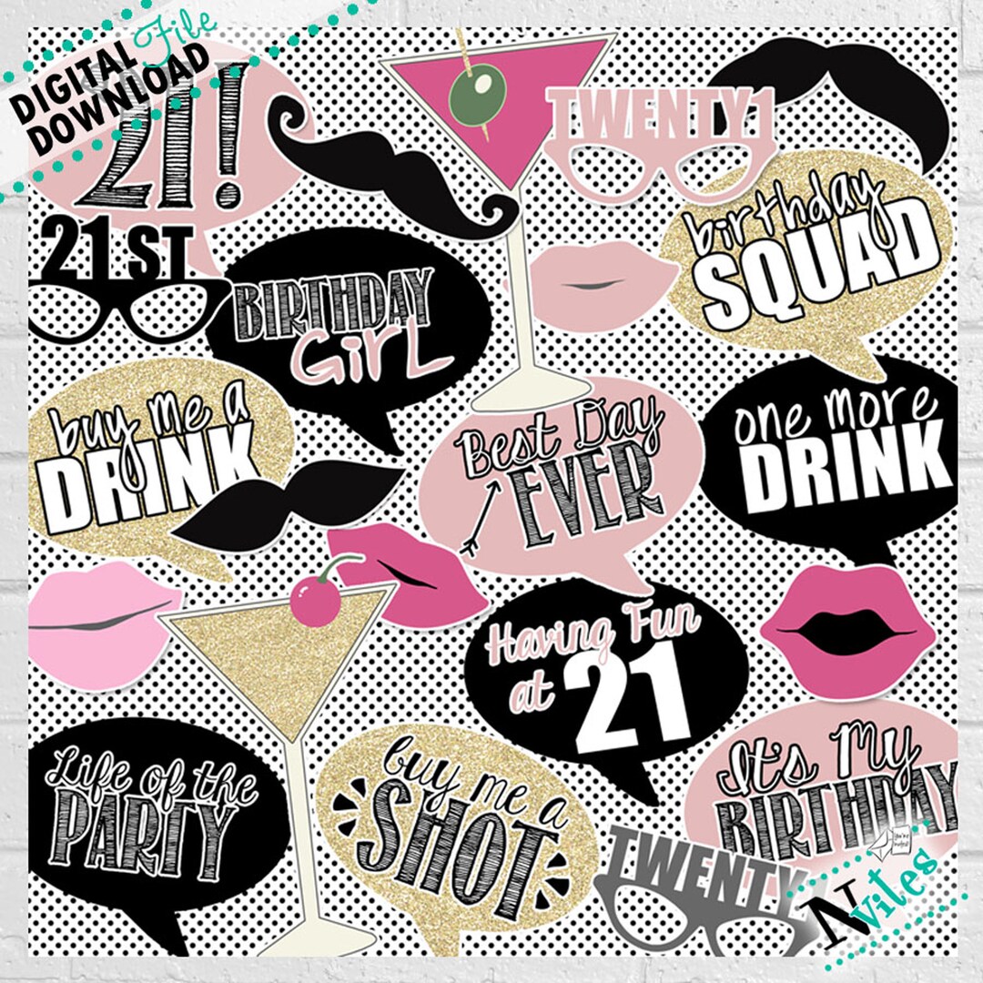 21st Birthday Photo Booth Props, Printable Birthday Selfie Props for ...