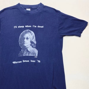 1976 Warren Zevon tour t shirt I’ll sleep when I’m dead tour single album belton large vintage tour t shirt 70s rock and roll