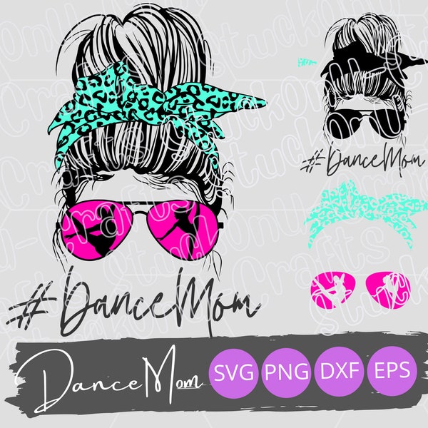 Messy Bun Dance Mom Design, Dance Mom, Mom Life, PNG, Instant Digital Download