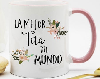 Tita Coffee Mug / Tita Gift / La Mejor Tita del Mundo Mug / Gift for Tita / Tita Mug / Regalo por Tita