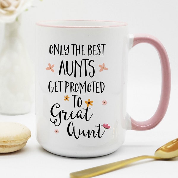 Only the Best Aunts Get Promoted to Great Aunt / Desi Auntie Mug/ Great Aunt Gift / Great Aunt Coffee Mug / Birth Announcement Gifts