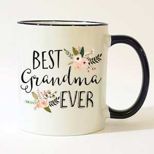 Best Grandma Ever Mug / Grandma Mug / Grandma Coffee Mug / Pretty Grandma Gift / Gift for Grandma / Floral Grandma Mug / Mother's Day Gift image 1