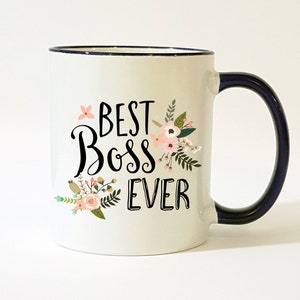 Best Boss Ever Mug / Best Boss Mug / Mug for Boss / Gift for Boss / Female Boss Gift / Boss Coffee Mug / Boss Coffee Cup / 11 or 15 oz image 1