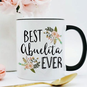 Abuelita Coffee Mug / Abuelita Gift / Best Abuelita Ever Mug / Gift for Abuelita / Abuelita Mug / Abuelita Regalo bild 1