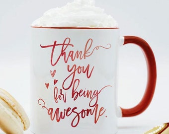 Employee Valentine Gift / Thank You For Being Awesome Mug / Coworker Valentine's Gift / Workplace Gift / Employee Gift Employee Appreciation