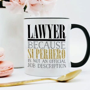 Lawyer Mug / Mug for Lawyer / Attorney Gift / Gift for Lawyer / Lawyer Gifts / Attorney Mug / Lawyer Gift / Lawyer Mug Funny