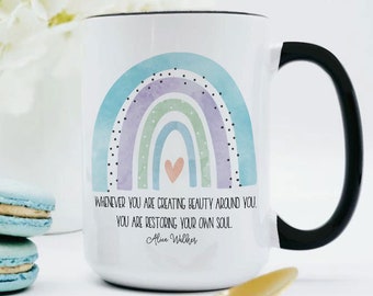 Alice Walker Quote Mug / Rainbow Coffee Mug / Interior Decorator Gift / Rainbow Mug / Gift for Designer / Hairdresser Gift / Florist Gift