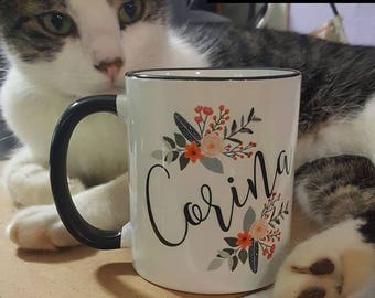Personalized Mug / Mom Mug / Sister Mug / Cousin Mug / Aunt Mug / Floral Mug / Name Mug / Custom Mug / Personalized Coffee Cup