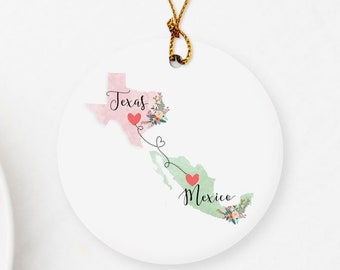 Texas Mexico Ornament / DOUBLE SIDED Ornament / Mexico Christmas Ornament / Missing You Gift /  Mexico Texas Gift / Mexico Gifts