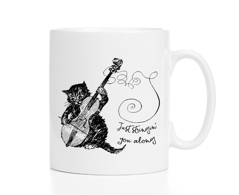 Just Stringin' You Along Cat Mug / Violin Mug / Music Lover Gift / Cello Gift / Violin Gift / Cute Mug image 2