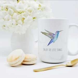 Hummingbird Mug / Enjoy the Little Things Mug / Hummingbird Coffee Mug / Hummingbird Cup / Hummingbird Coffee Cup / Inspirational Mug image 3