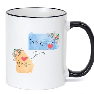 Pennsylvania Georgia Mug / Georgia Pennsylvania Gift / Pennsylvania to Georgia Coffee Mug / Georgia to Pennsylvania Cup 11 or 15 oz