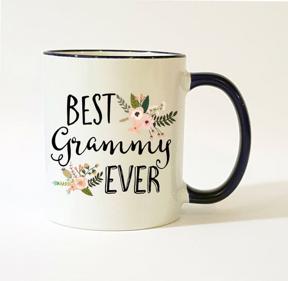 Details about   Best Grammy Mug Grammy Gift Grammy Mug Best Grammy Ever Mug Grammy Coffee Cup 