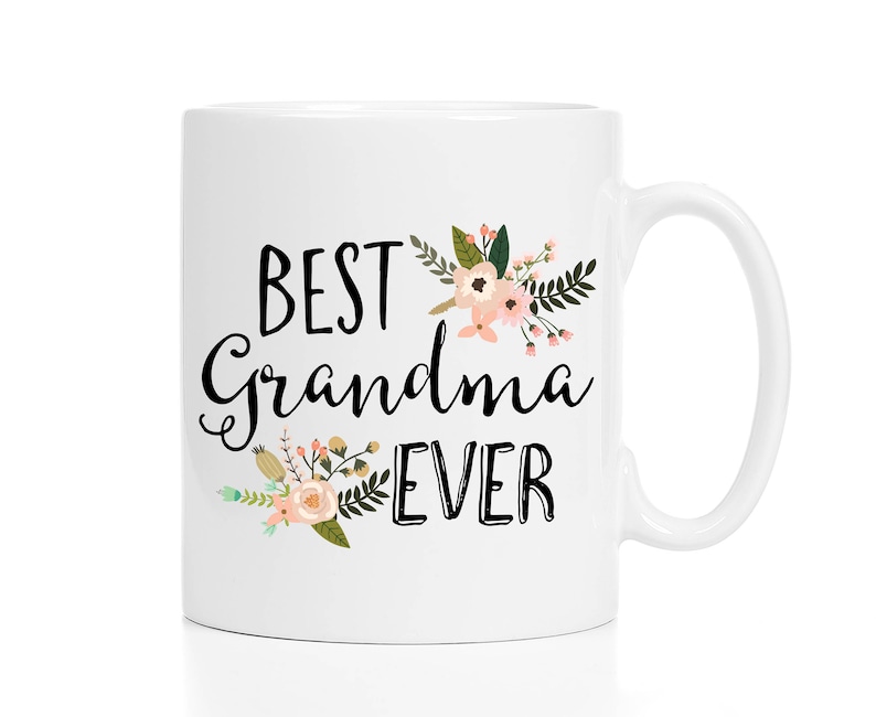 Best Grandma Ever Mug / Grandma Mug / Grandma Coffee Mug / Pretty Grandma Gift / Gift for Grandma / Floral Grandma Mug / Mother's Day Gift image 2