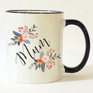 Mum Mug / Mum Gift / Mum To Be / Mother&#39;s Day Gift / Mum Coffee Cup / 11 or 15 oz