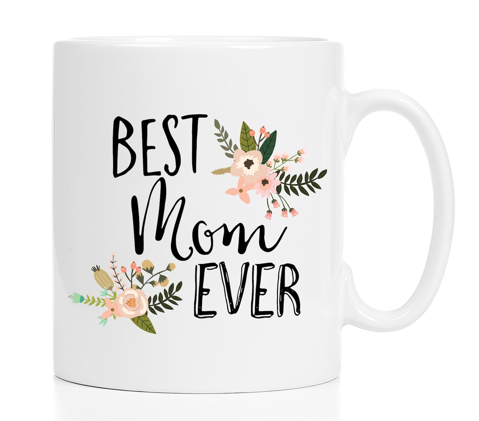 Best Mom Ever Mug / Mother's Day Mug / Mom Mug / Gift for Etsy