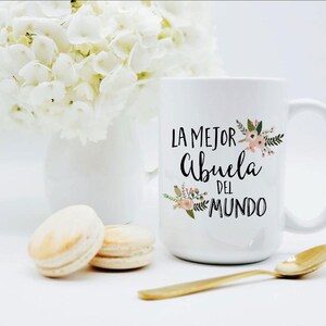 Abuela Coffee Mug / Abuela Gift / La Mejor Abuela del Mundo Mug / Gift for Abuela / Abuela Mug / Regalo por Abuela image 3