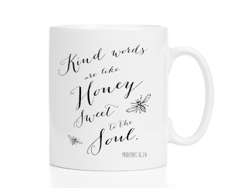 Kindness Mug / Proverbs 16:21 Mug / Christian Mug / Bible Verse Mug / Scripture Mug / 11 or 15 oz / Sunday School Gift / Bee Mug