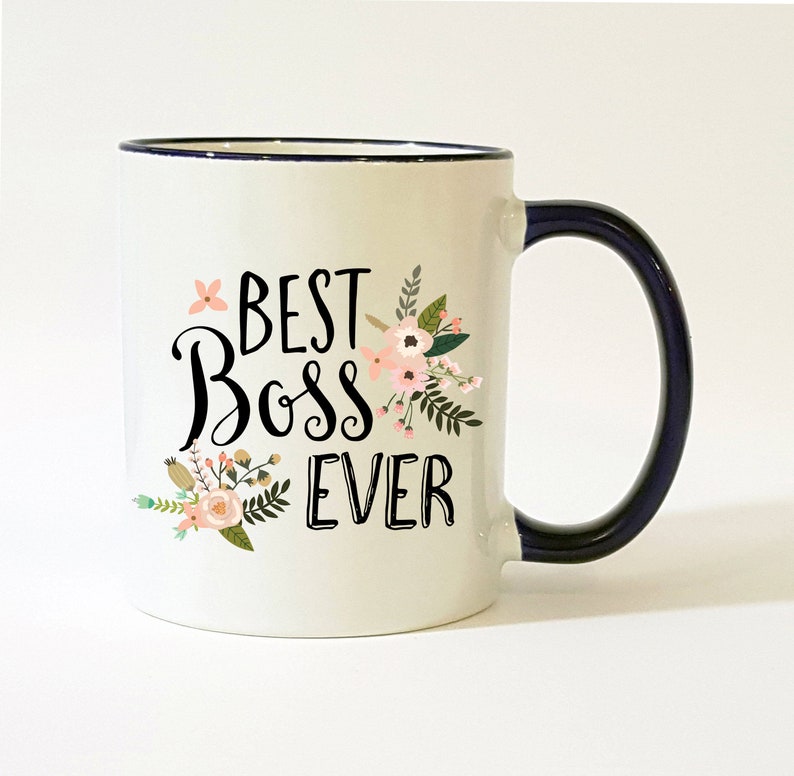 Best Boss Ever Mug / Best Boss Mug / Mug for Boss / Gift for Boss / Female Boss Gift / Boss Coffee Mug / Boss Coffee Cup / 11 or 15 oz image 1