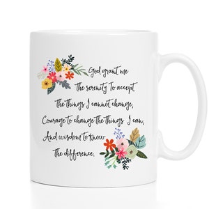 Serenity Prayer Mug / AA Gift / AA Mug / Recovery Gift / Recovery Mug / God Grant Me the Serenity / 11 or 15 oz