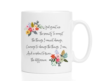 Serenity Prayer Mug / AA Gift / AA Mug / Recovery Gift / Recovery Mug / God Grant Me the Serenity / 11 or 15 oz