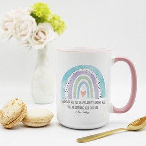 Alice Walker Quote Mug / Rainbow Coffee Mug / Interior Decorator Gift / Rainbow Mug / Gift for Designer / Hairdresser Gift / Florist Gift image 2