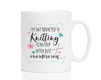 Knitting Mug / Gift for Knitter / Knitting Gift / Knitter Gift / Knitting Coffee Mug / Gift for Knitter / Knitter Mug / 11 or 15 oz