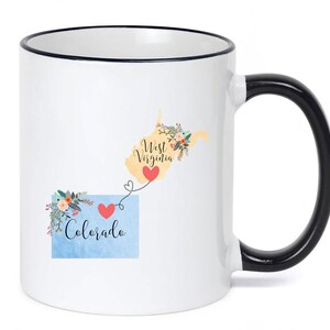 Colorado West Virginia Mug / West Virginia Colorado Mug / Colorado to West Virginia Gift / West Virginia to Colorado Gift 11 or 15 oz