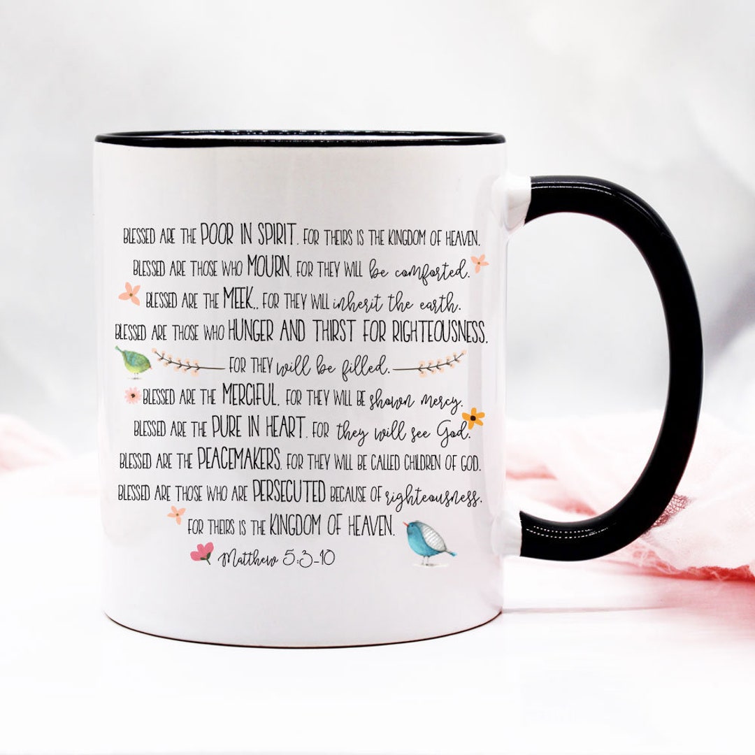 Beatitudes Mug / Blessed Are the Peacemakers / Blessed Are Those Who ...