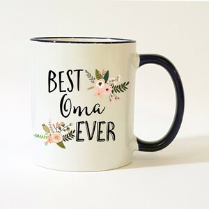 Oma Coffee Mug / Oma Gift / Best Oma Ever Mug / Gift for Oma / Oma Mug image 1