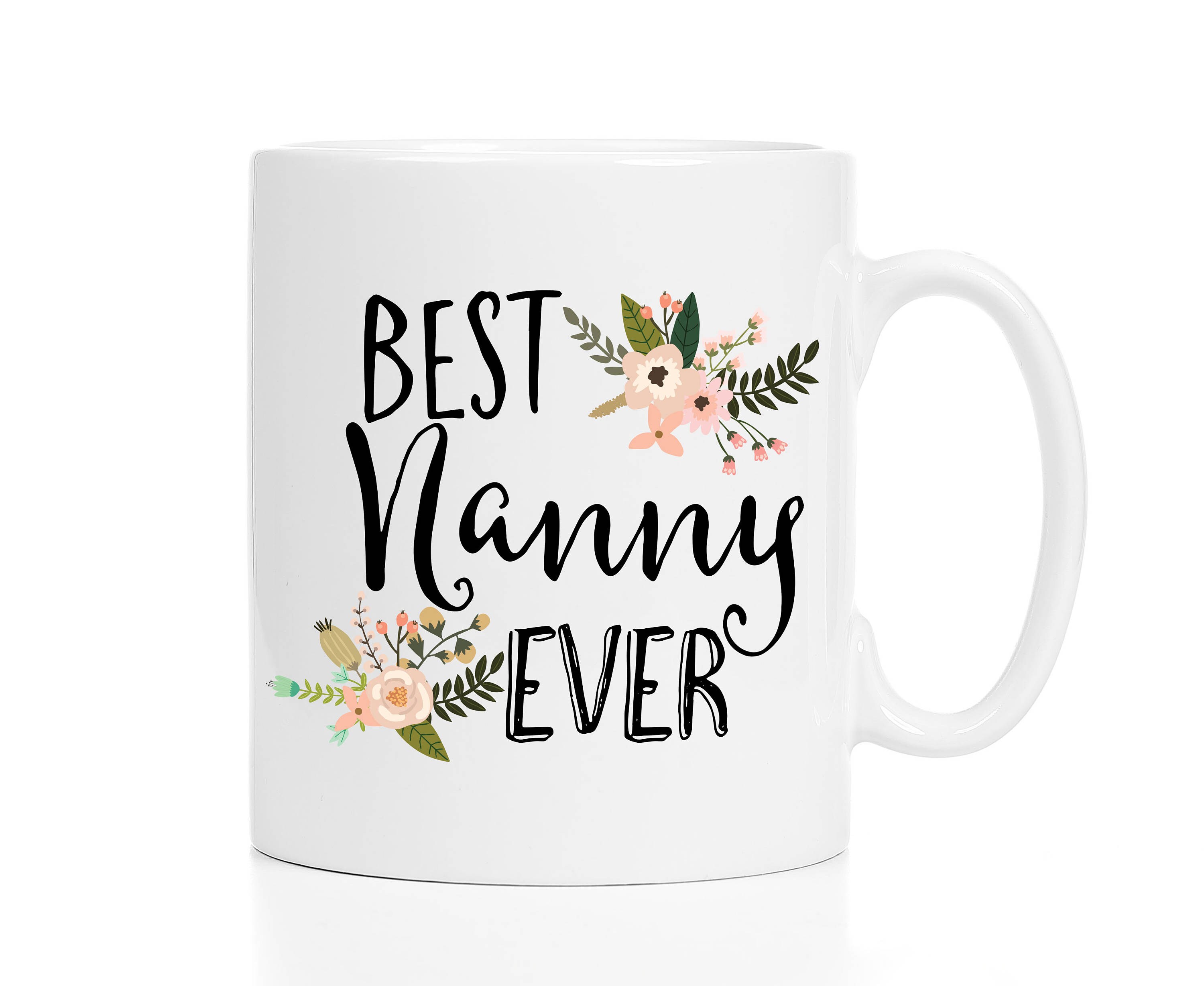 Best Nanny Ever Mug / Nanny Gift / Nanny Mug / Nanny Coffee Etsy