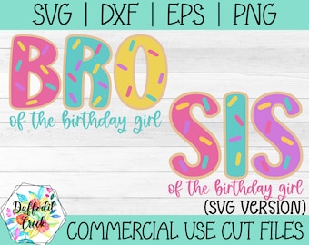 Brother and Sister of the Birthday Girl SVG | Donut Birthday | Donut Party SVG