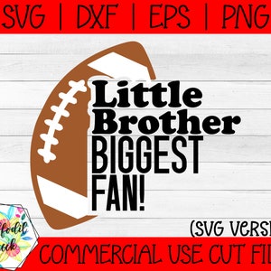 Frère de football SVG | Petit frère plus grand fan SVG | Fan de football SVG