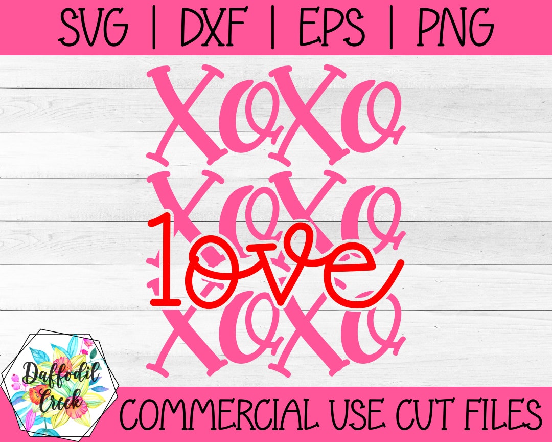 Xoxo SVG | Love SVG | Hugs and Kisses SVG - Etsy