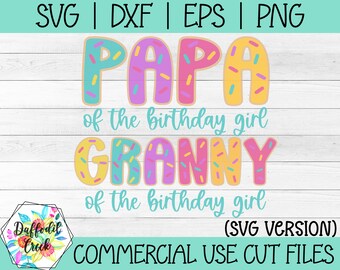 Papa and Granny of the Birthday Girl SVG | Donut Birthday | Donut Party SVG