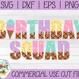Geburtstag Squad SVG | Eis Geburtstag | Eis Geburtstag Squad SVG