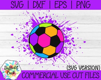 Splatter Soccer SVG | Soccer Mom SVG | Colorful Soccer SVG