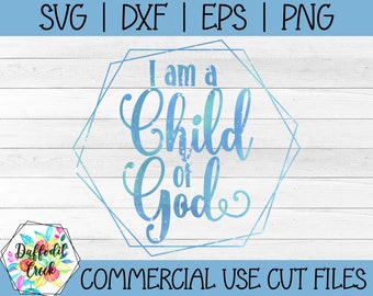 Child of God SVG | Religious SVG | Christian SVG