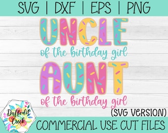 Aunt and Uncle of the Birthday Girl SVG | Donut Birthday | Donut Party SVG