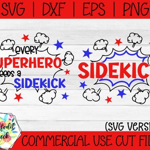 Every Superhero needs a Sidekick SVG | Big Brother SVG | Little Brother SVG | Sibling Shirt Design