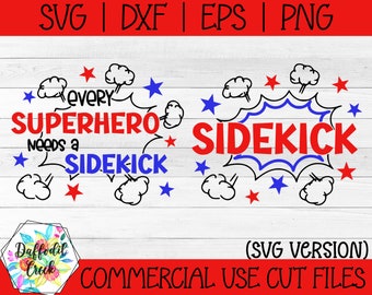 Cada superhéroe necesita un Sidekick SVG / Big Brother SVG / Little Brother SVG / Diseño de camisa de hermano