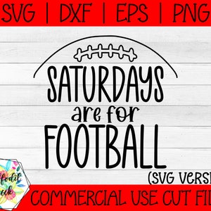 Les samedis sont pour le football SVG | Football SVG | Football universitaire SVG