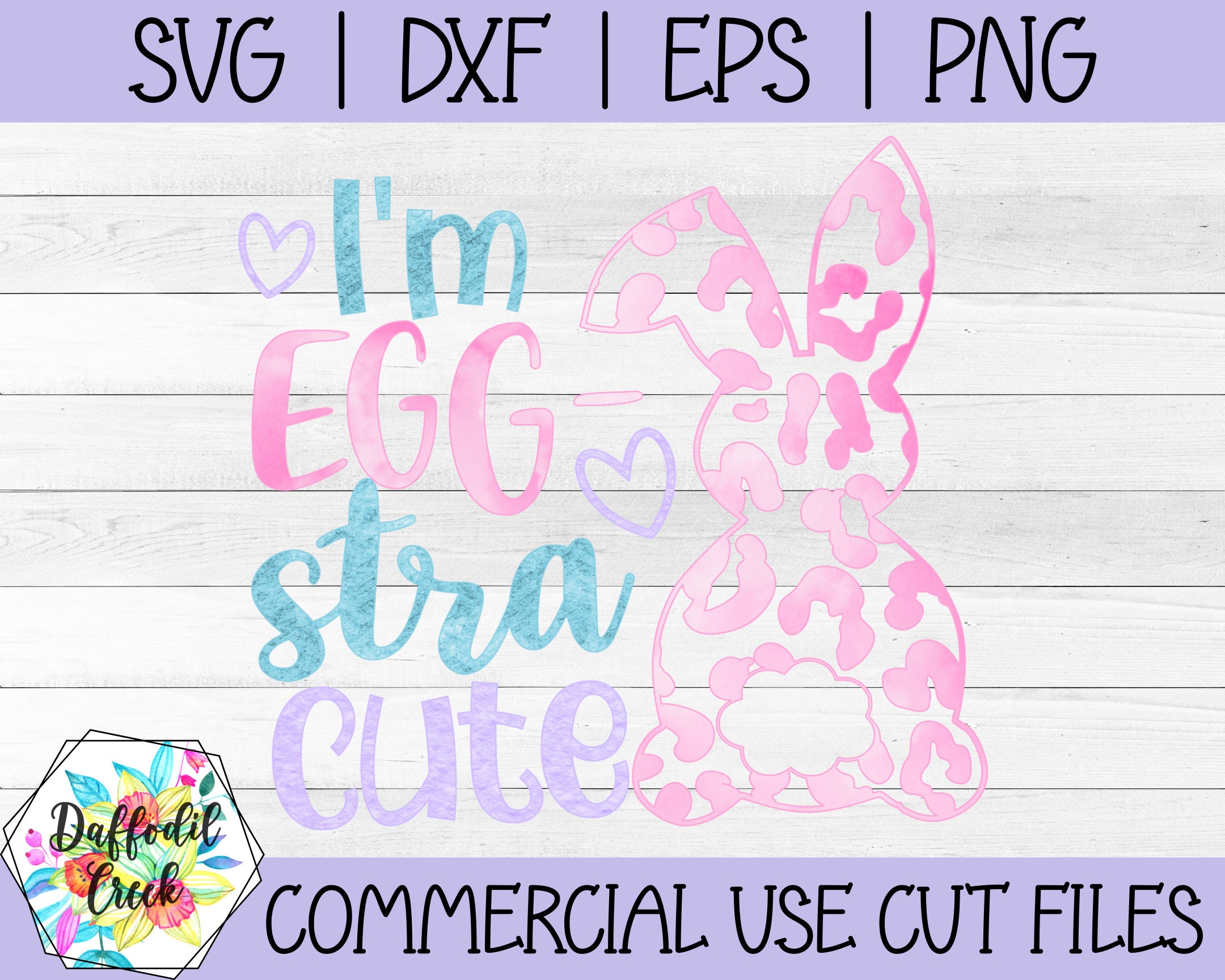 Leopard Bunny SVG | I'm a Little Eggstra Cute SVG | Funny Easter SVG - Etsy