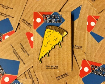 DRIPPING CHEESE (and DEFlNlTELY NO PlNEAPPLE) Pizza slice hard enamel pin badge