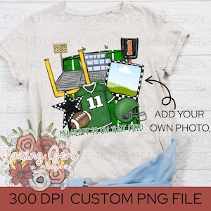 My Heart is on That Field PNG, Sports Mom Digital Download, football Sublimation Clipart High school football png, custom photo design