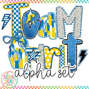May include: A colorful digital graphic with the words "Team Spirit alpha set". The letters are decorated with patterns, including polka dots, stripes, and checkered designs in blue, yellow, and white. A bow and stars are also included.