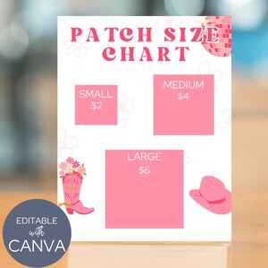 Pode incluir: Um gráfico rosa e branco com o título "PATCH SIZE CHART". O gráfico lista três tamanhos: pequeno, médio e grande, com preços correspondentes de $2, $4 e $6. O gráfico é decorado com flores rosas e uma bola de discoteca.