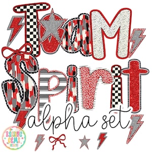 May include: A digital graphic with the text "Team Spirit Alpha Set". The letters are in red, black, white, and grey, with patterns and accents including lightning bolts, stars, and bows. The design is on a white background.