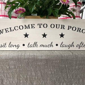 Welcome to our porch sign