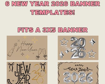 2026 New Year Banner Template - 3x5’ Gold and Silver Options (Digital Download)